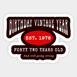 Birthday Vintage Year - Forty Two Years Old Sticker